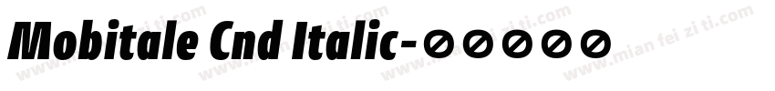Mobitale Cnd Italic字体转换